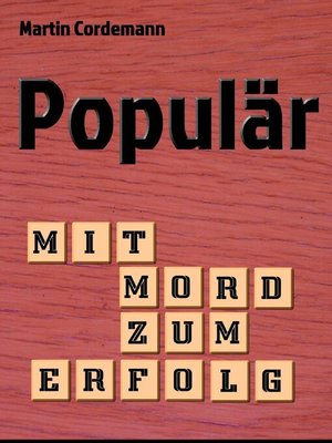 cover image of Populär--Mit Mord zum Erfolg